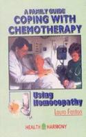 Coping with Chemotherapy Using Homeopathy