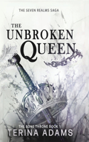 Unbroken Queen