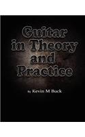 Guitar in Theory and Practice