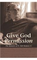 Give God Permission