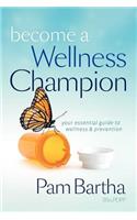 Become a Wellness Champion