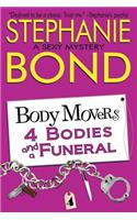 4 Bodies and a Funeral