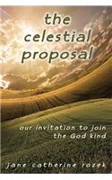 The Celestial Proposal: Our Invitation to Join the God Kind