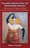 Everyday Stories from Ten Remarkable Women