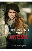 Resisting the Enemy