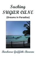 Sucking Sugar Cane