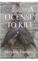 A License To Kill