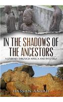 In the Shadows of the Ancestors