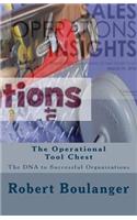 The Operational Tool Chest: The DNA to Successful Organizations