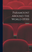 Paramount Around the World (1930)