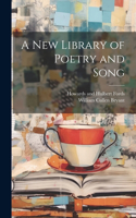 New Library of Poetry and Song