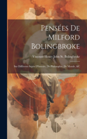 Pensées De Milford Bolingbroke