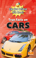 True Facts on Cars