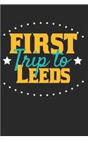 First Trip To Leeds