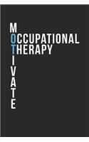 Occupational Therapist Notebook - I'm An Occupational Therapist Do You Have A Superpower? - Funny Gift for Occupational Therapist Journal