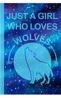 Just a Girl Who Loves Wolves