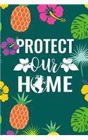 Protect Our Home