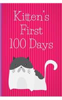 Kitten's First 100 Days