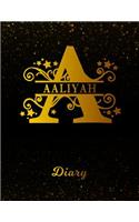 Aaliyah Diary: Letter a Personalized First Name Personal Writing Journal Black Gold Glitter Space Effect Cover Daily Diaries for Journalists & Writers Note Taking 