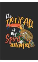 The Toucan Is My Spirit Animal