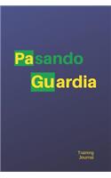 Pasando Guardia Training Journal