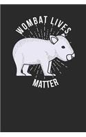 Wombat Lives Matter