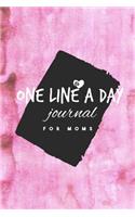 One Line A Day For Moms