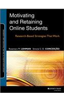 Motivating and Retaining Online Students