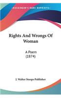 Rights And Wrongs Of Woman