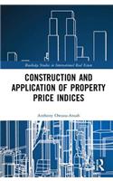 Construction and Application of Property Price Indices