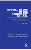 Special Needs in the Secondary School