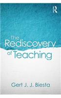 The Rediscovery of Teaching