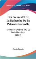 Des Preuves Et de la Recherche de la Paternite Naturelle