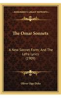 Omar Sonnets the Omar Sonnets
