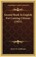 Second Book in English for Coming Citizens (1921)