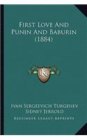 First Love and Punin and Baburin (1884)
