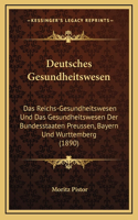 Deutsches Gesundheitswesen