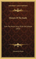 Flowers Of The South