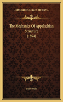 The Mechanics Of Appalachian Structure (1894)