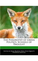 The Philosophy of Green Politics