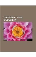 Zeitschrift Fuer Biologie (7 ): (German)