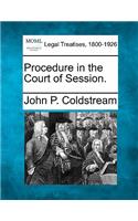 Procedure in the Court of Session.