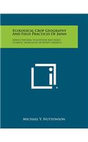 Ecological Crop Geography and Field Practices of Japan