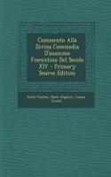 Commento Alla Divina Commedia D'anonimo Fiorentino Del Secolo XIV