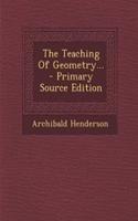 The Teaching of Geometry...