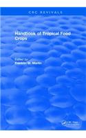 Handbook of Tropical Food Crops