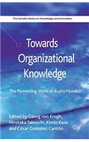 Towards Organizational Knowledge