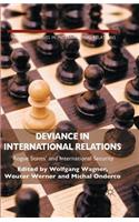 Deviance in International Relations
