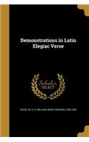 Demonstrations in Latin Elegiac Verse