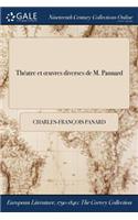 Theatre Et Oeuvres Diverses de M. Pannard